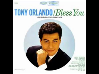 Bless You, Tony Orlando