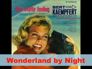 Wonderland by night, Bert Kaempfert