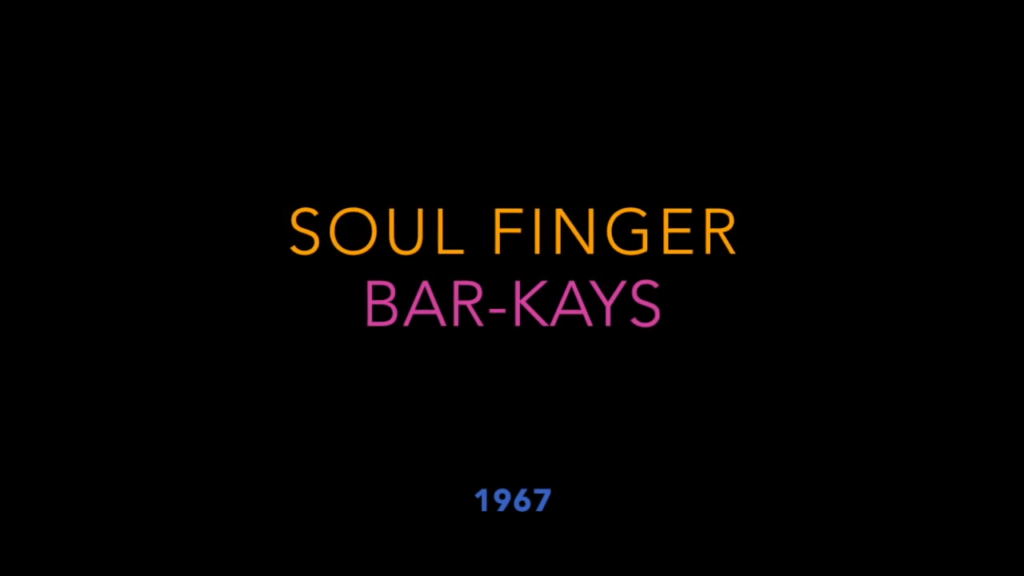 Soul Finger, Bar Kays 1967