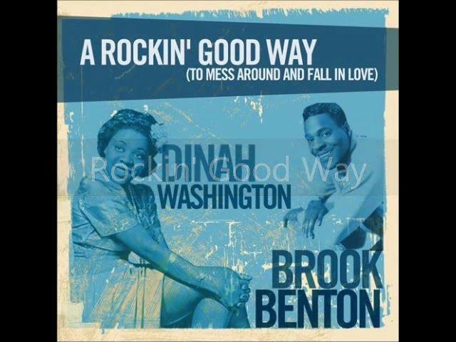 A Rocking Good Way , Brook Benton, Dinah Washington