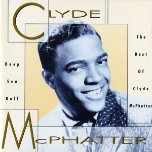 The Treasure of Love - Clyde McPhatter