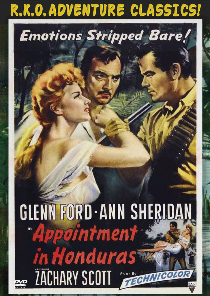 Appointment in Honduras 1953, Glenn Ford, Ann Sheridan, Zachary Scott, RKO 1953
