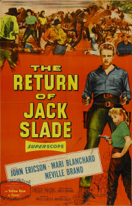 The Return Of Jack Slade, John Ericson